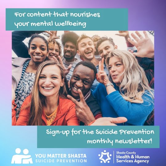 Shasta Suicide Prevention Monthly Newsletter